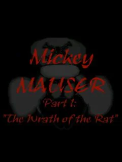 Mickey Mauser: The Wrath of the Rat