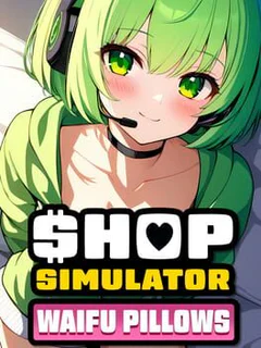 Shop Simulator: Waifu Pillows