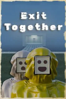 Exit Together
