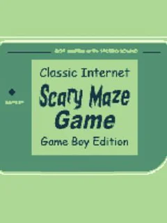 Classic Internet Scary Maze Game: Game Boy Edition