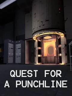 Quest for a Punchline: The Collection