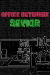 Office Outbreak Savior