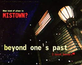 Beyond One's Past