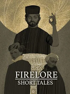 Firelore: Short Tales