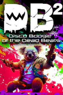 DB2: Disco Boogie of the Dead Beats