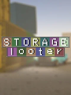 Storage Looter