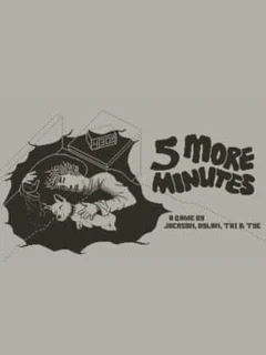 5 More Minutes