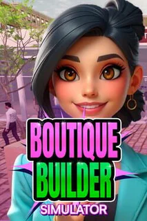 Boutique Builder Simulator