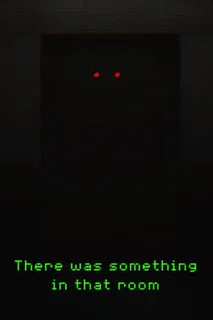 There Was Something In That Room