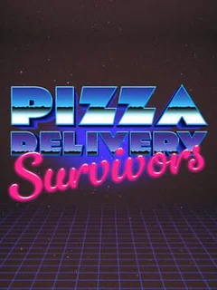 Pizza Delivery Survivors