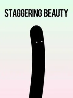 Staggering Beauty