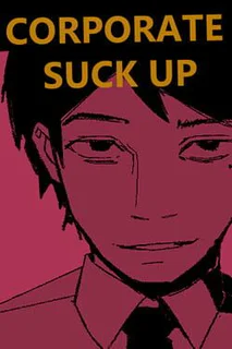Corporate Suck Up