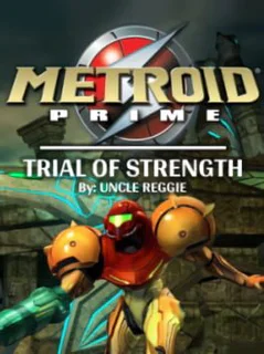 Metroid Prime: Trial of Strength
