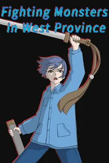 Fighting Monsters In West Province