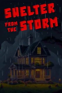 Shelter from the Storm