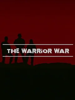 The Warrior War