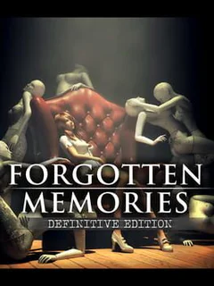 Forgotten Memories: Definitive Edition