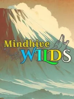 Mindhive: Wilds