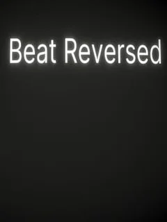 Beat Reversed