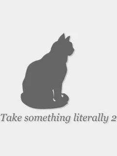 Take Something Literally 2