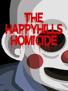 The Happyhills Homicide