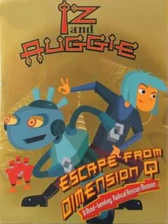 Iz and Auggie: Escape from Dimension Q
