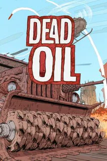 Dead Oil