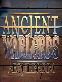 Ancient Warlords: Aequilibrium
