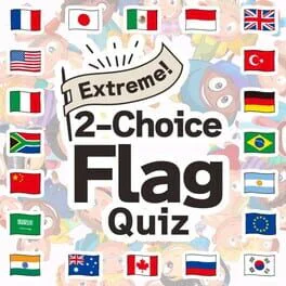 Extreme! 2-Choice Flag Quiz