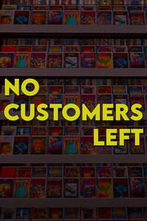 No Customers Left