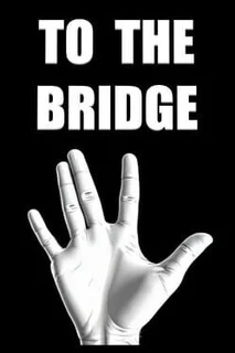 To the Bridge