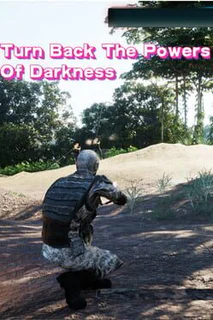 Turn Back The Powers Of Darkness