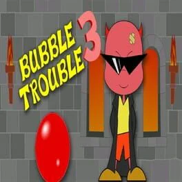 Bubble Trouble 3