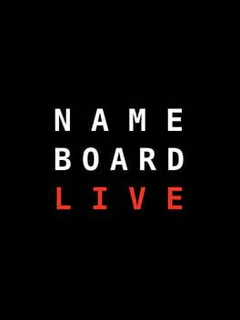Name Board Live