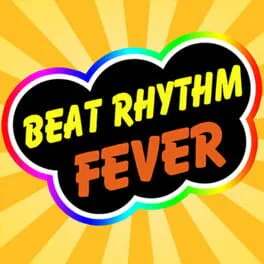 Beat Rhythm Fever