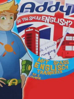 Addy: Do You Speak English
