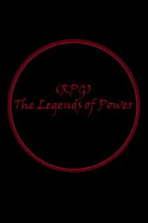 RPG: The Legends of Power Volume 1
