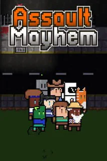 Assault Mayhem