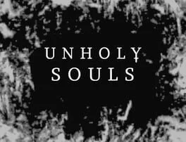 Unholy Souls