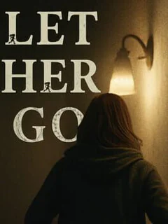 Let Her Go