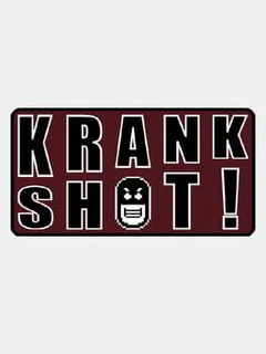 KrankShot!