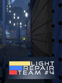Light Repair Team #4