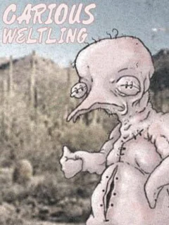 Carious Weltling