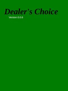 Dealer's Choice