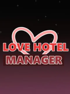Love Hotel Manager