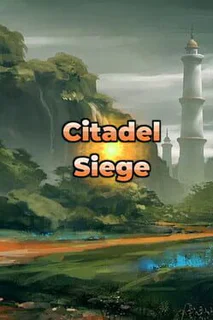 Citadel Siege