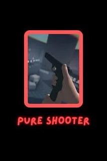 Pure Shooter