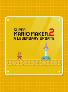 Super Mario Maker 2: A Legendary Update