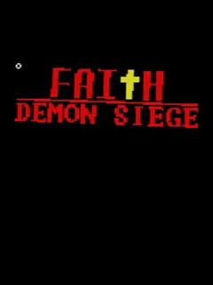 Faith: Demon Siege