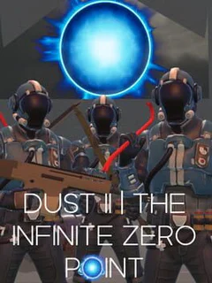 Dust II: The Infinite Zero Point